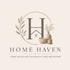 HOME🏠HAVEN Home Decor& Beyond