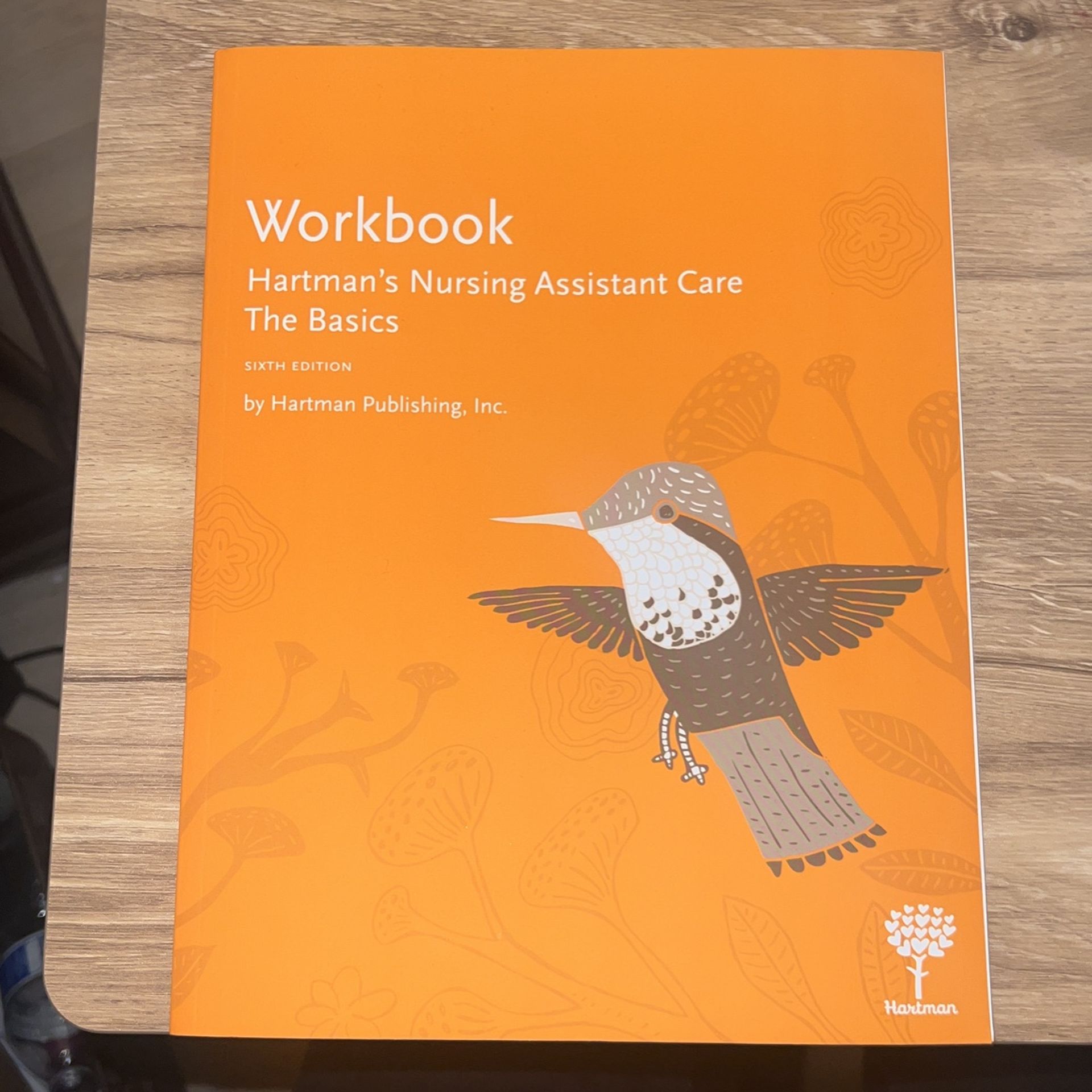 Hartman’s Nursing Assistant Care The Basics 6th Edition Workbook