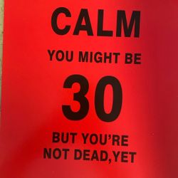 30-year-old birthday sign