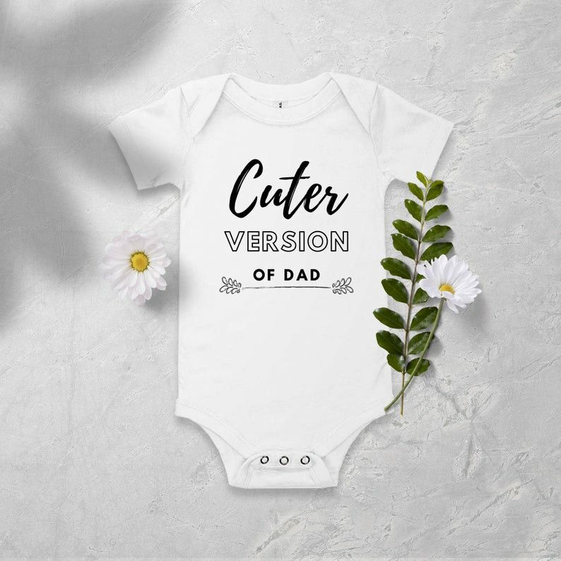 Cuter then daddy onesie