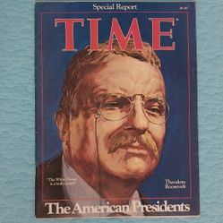 Time Magazine Special Report - The American Presidents - Theodore Roosevelt 1976   