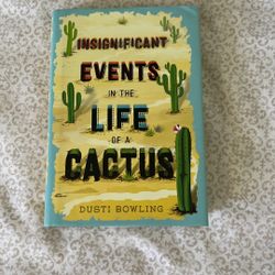 Events In A Life Of A Cactus 