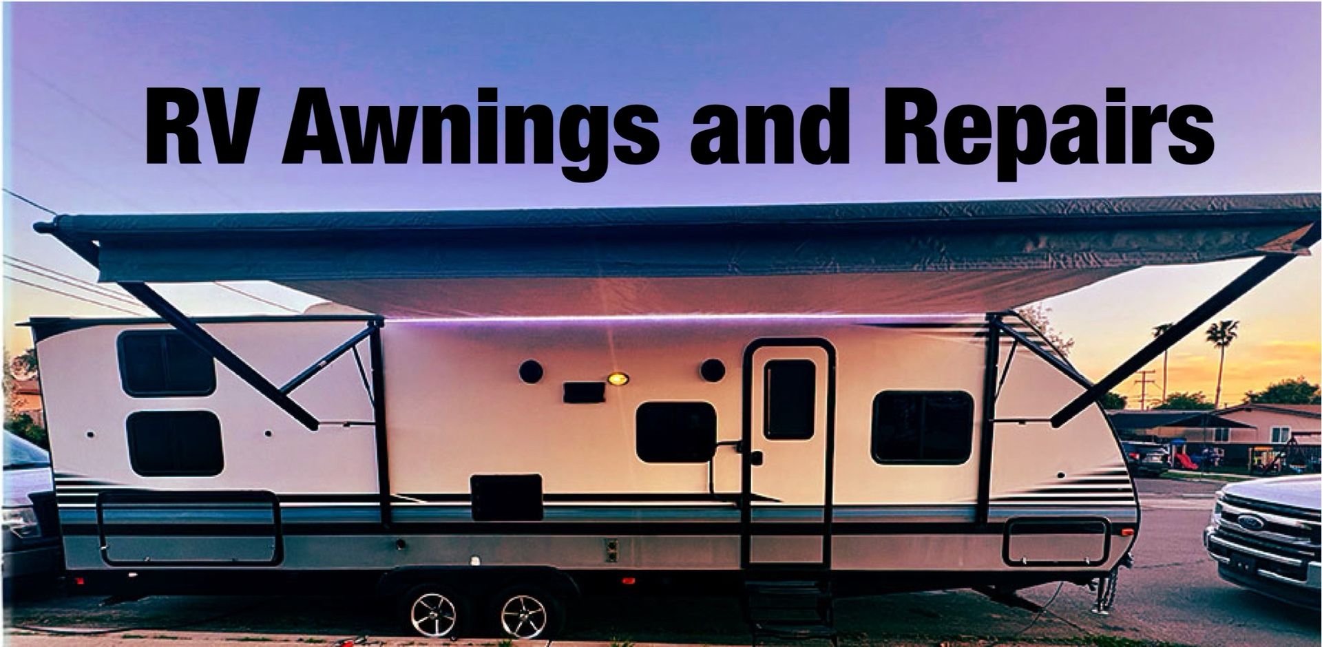 Rv Awnings and Rv Repairs