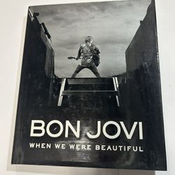 Bon Jovi When We Were Beautiful