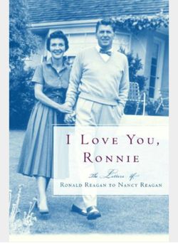 I love You Ronnie,Love Letters To Nancy Regan