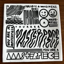 Unique "You Are a Masterpiece" Sticker