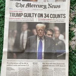 Donald Trump Guilty The Mercury News Newspaper! May 31 2024 Issue!