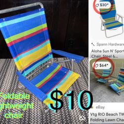 $10 Aluminum lightweight foldable Beach/Lawn Chair in good condition