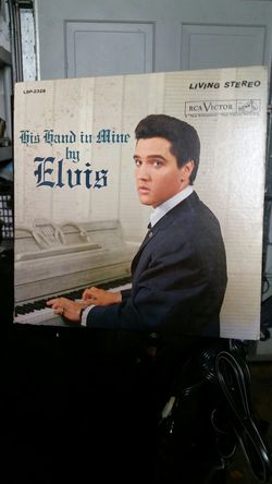 His hand in mine by elvis