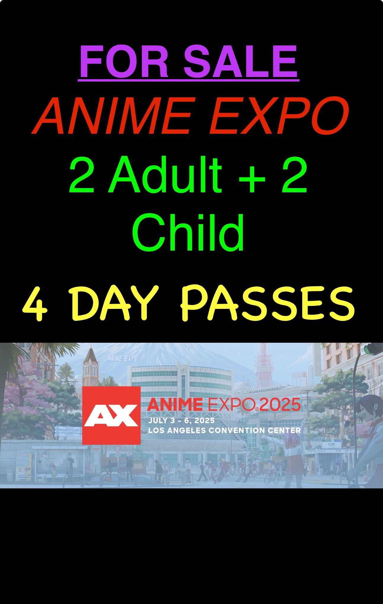 Anime Expo Tickets