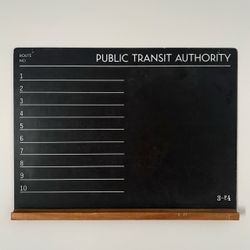 Vintage-Style Chalkboard Titled "Public Transit Authority"