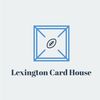 LexingtonCardHouse
