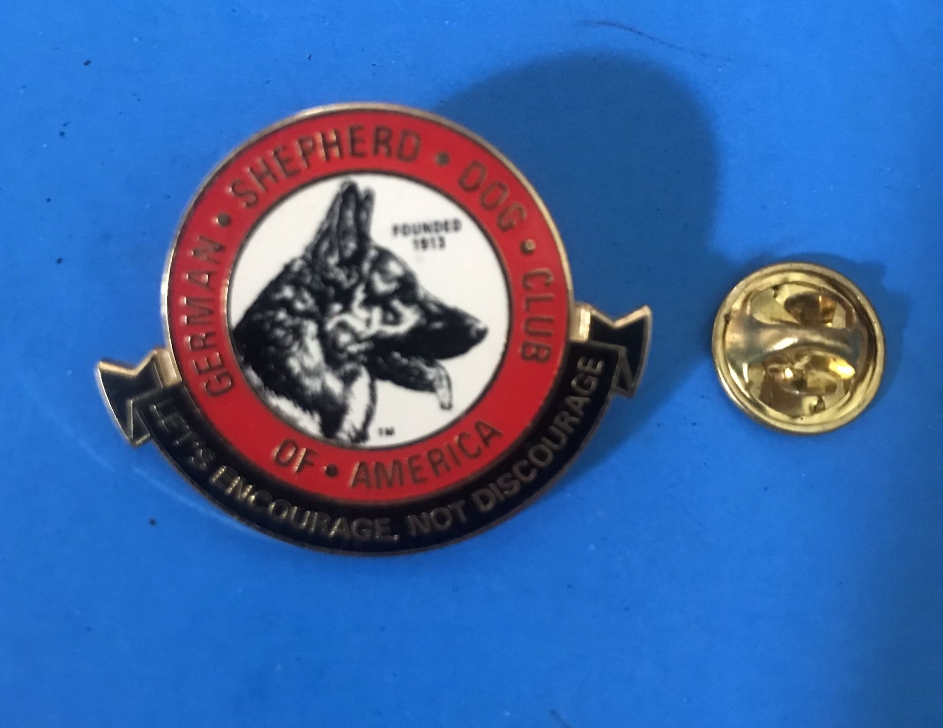 German Shepherd Dog Club Of America Let's Encourage, Not Discourage Lapel Pin