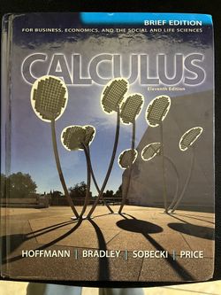 Calculus for Business, Economics, and the Social and Life Sciences, (Brief) 11th Ed. Hoffmann, Bradley, Sobecki, Price