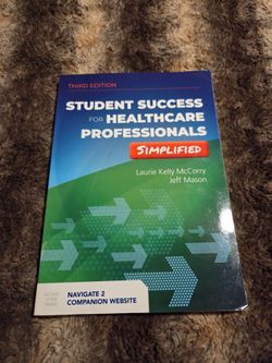 Student Success for Healthcare Professionals Simplified, 3rd Edition
