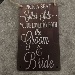Small Wood Pick A Seat Sign