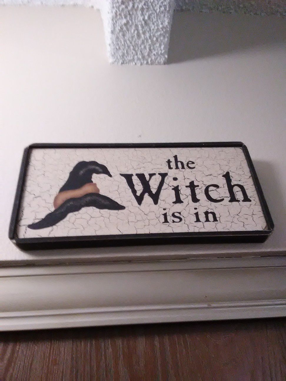 THE WITCH IS IN WOOD WALL DECOR
