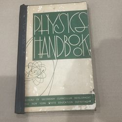 Physics Handbook; Bureau of Secondary Curriculum Development; New York Education