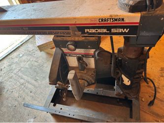 Craftsman radial saw
