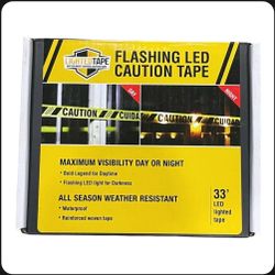 Flashing LED Lighted CAUTION Tape 33ft. Weather Resistant