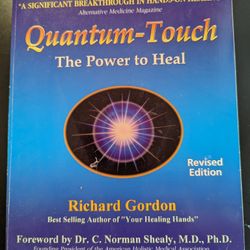 Quantum Touch, The Power To Heal