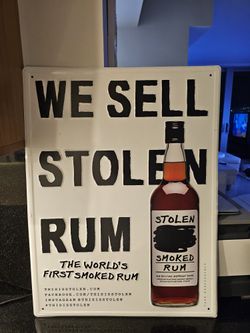 Stolen Rum Sign