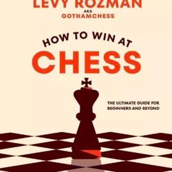 How to win at chess