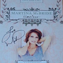 Martina McBride autographed "Timeless" live taping of CMT show poster (signed by Martina).