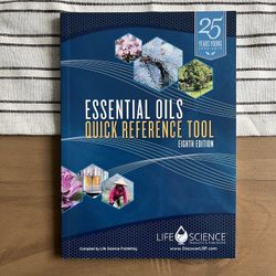 Essential Oils Quick Reference Tool 8th edition