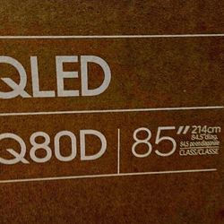 85 Inch QLED Q80D Samsung Smart TV 4K UHD with 120 Hz refresh rate. New in the box.