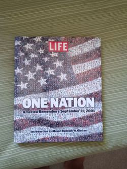 LIFE One Nation America Remembers September 11 2001 Book