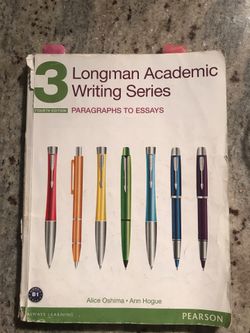 Longman Academic Writing Series 3: Paragraphs to Essays (4th Edition)