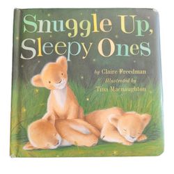 Snuggle Up Sleepy Ones Storybook