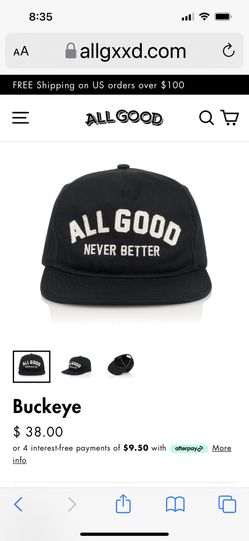 All Good Never Better Buckeye Hat