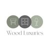 Wood Luxuries