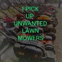 I Pick Up Broken Lawn Mowers