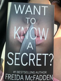 Want to know a secret by Freida McFadden