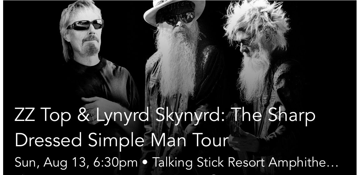 Lynyrd Skynyrd & ZZ Top Tickets PHX