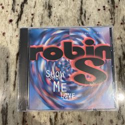 Robin S – Show Me Love Audio CD  Maxi-Single (1993) SEALED