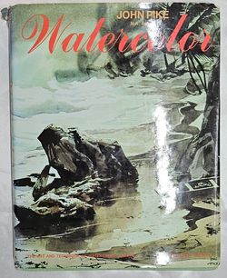 John Pike Watercolor Art Technique Book 1973 2nd Edition Hardcover DJ