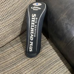 Callaway golf big Bertha, steel head plus head cover