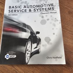 Basic Automotive Service & Systems  Classroom Manual  5th Edition