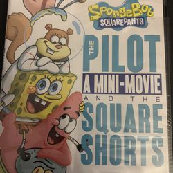 Nickelodeon’s SPONGEBOB SQUAREPANTS The PILOT A Mini-Movie And The SQUARE SHORTS