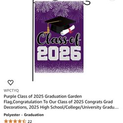 Class Of 2025 (Purple) Outdoor Garden Flags (Brand New) Used Once And Garden Flag Holders (Used Once)