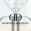 Diamond N’ Rough Co.