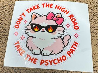 Funny Cat Psycho Path Vinyl Sticker