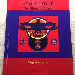 “The Ultimate Avatar” by Miguel Serrano