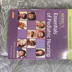 Wong’s Essentials Of Pediatric Nursing
