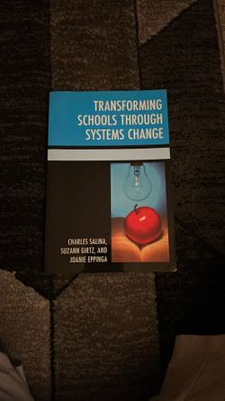 Transforming Schools Through Systems Change