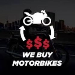 We Buy Motorcycles!!